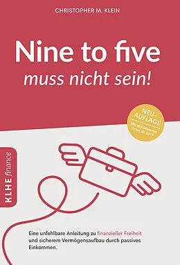 E-Book (pdf) Nine-to-five muss nicht sein! von Christopher Klein