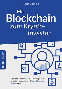 E-Book (pdf) Mit Blockchain zum Krypto-Investor von Jens Helbig