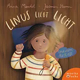 Pappband Linus liebt Licht von Anna Mendel