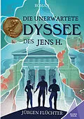 E-Book (epub) Die unerwartete Odyssee des Jens H. von Jürgen Flüchter