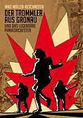 E-Book (epub) Der Trommler aus Gronau von Mike Müller-Reschreiter