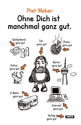 E-Book (epub) Ohne Dich ist manchmal ganz gut. von Piet Weber