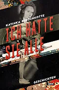 E-Book (epub) Ich hatte sie alle von Katinka Buddenkotte