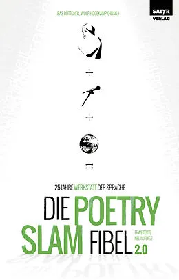 E-Book (epub) Die Poetry Slam-Fibel 2.0 von Aidin Halimi, Alex Burkhard, Andy Strauß