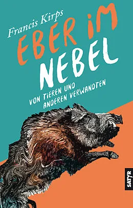 E-Book (epub) Eber im Nebel von Francis Kirps