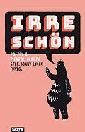 E-Book (epub) Irre schön von Aron Boks, David Friedrich, Felictitas Friedrich