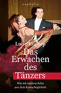 E-Book (epub) Das Erwachen des Tänzers von Luise Köppen