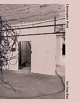 Kartonierter Einband Christopher Wool: See Stop Run von Christopher Wool, Zoe Leonard, Anne Pontegnie