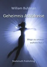 E-Book (epub) Geheimnis Astralreise von William Buhlman