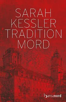 E-Book (epub) Tradition Mord von Sarah Kessler
