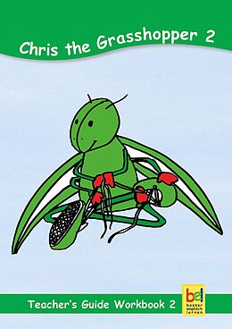 eBook (epub) Learning English with Chris the Grasshopper Teacher's Guide for Workbook 2 de Beate Baylie, Karin Schweizer