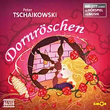 Kieroth/Özten/Rau/+ CD Tschaikowski-Dornröschen