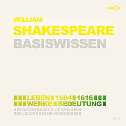 Audio CD (CD/SACD) William Shakespeare (2 CDs)  Basiswissen von Bert Alexander Petzold