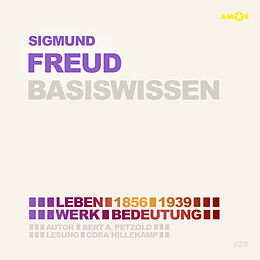 Audio CD (CD/SACD) Sigmund Freud (2 CDs)  Basiswissen von Bert Alexander Petzold, Richard Braun