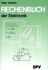 Kartonierter Einband Rechenbuch der Elektronik von Peter Zastrow