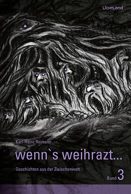 E-Book (epub) wenn's weihrazt... Band 3 von Karl-Heinz Reimeier