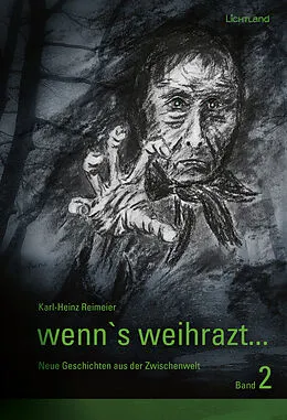 E-Book (epub) wenn's weihrazt... Band 2 von Karl-Heinz Reimeier