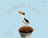 Pappband Sturer Stani von Luis Döringer