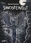 E-Book (epub) Sandsteinblut - Elbsandstein Horror-Thriller (Hardcore) von Marty Ramone