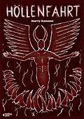 E-Book (epub) Höllenfahrt - Horror-Thriller (Hardcore) von Marty Ramone