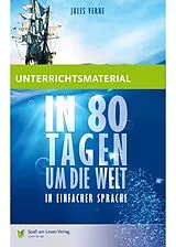 Geheftet Unterrichtsmaterial zu "In 80 Tagen um die Welt" von Katja Göddemeyer