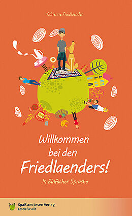 Kartonierter Einband Willkommen bei den Friedlaenders! von Adrienne Friedlaender
