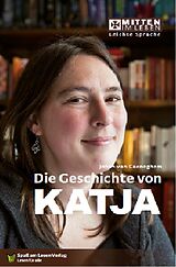 Kartonierter Einband Die Geschichte von Katja von Johan van Caeneghem