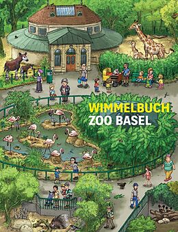Reliure en carton indéchirable Wimmelbuch Zoo Basel de 