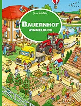 Pappband, unzerreissbar (PpU) Bauernhof Wimmelbuch von Max Walther