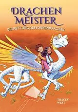 Fester Einband Drachenmeister Band 2 - Kinderbücher ab 6-8 Jahre (Erstleser Mädchen Jungen) von Tracey West