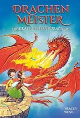 Fester Einband Drachenmeister Band 4 - Die Kraft des Feuerdrachen von Tracey West