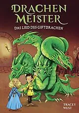 Fester Einband Drachenmeister Band 5 - Das Lied des Giftdrachen von Tracey West