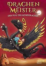 Fester Einband Drachenmeister Band 6 - Der Flug des Monddrachen von Tracey West