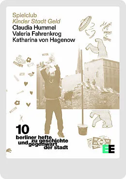 E-Book (epub) Spielclub. Kinder Stadt Geld von Claudia Hummel, Valeria Fahrenkrog, Katharina von Hagenow