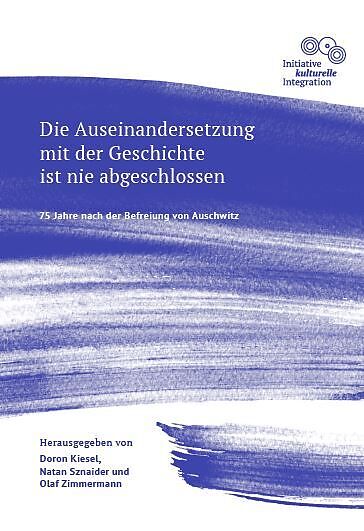 Die Auseinandersetzung mit der Geschichte ist nie abgeschlossen - 75 Jahre nach der Befreiung von Auschwitz