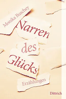 E-Book (pdf) Narren des Glücks von Monika Buschey