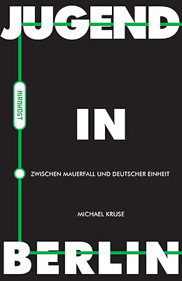 E-Book (epub) Jugend in Berlin von Michael Kruse