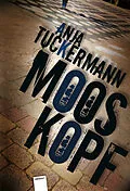 E-Book (pdf) Mooskopf von Anja Tuckermann