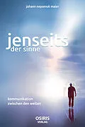 E-Book (epub) Jenseits der Sinne von Johann Nepomuk Maier