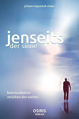 E-Book (epub) Jenseits der Sinne von Johann Nepomuk Maier