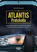 E-Book (epub) Die Atlantis-Protokolle von Rolf Ulrich Kramer