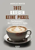 E-Book (epub) Tote kriegen keine Pickel von Andreas Winter