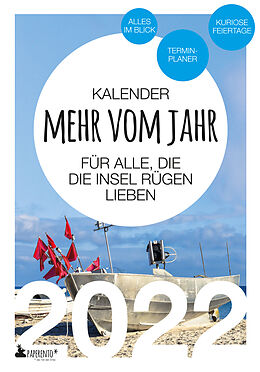 Kartonierter Einband (Kt) Insel Rügen Kalender 2022: Mehr vom Jahr - für alle, die die Insel Rügen lieben von Vitus Marx