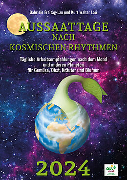 Kartonierter Einband Aussaattage nach kosmischen Rhythmen 2024 von 