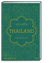 Fester Einband Thailand Das Kochbuch von Jean-Pierre Gabriel