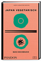 Fester Einband Japan vegetarisch  Das Kochbuch von Nancy Singleton Hachisu