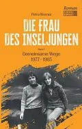 E-Book (epub) Die Frau des Inseljungen von Petra Werner