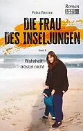 E-Book (epub) Die Frau des Inseljungen von Petra Werner