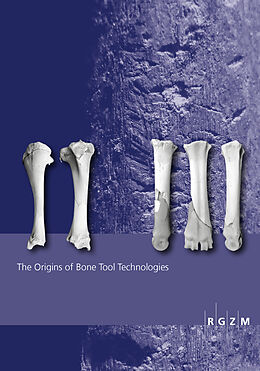 Kartonierter Einband The origins of bone tool technologies von 