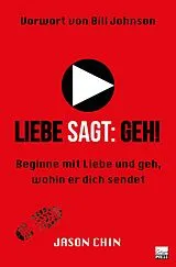 Paperback Liebe sagt: Geh! von Jason Chin